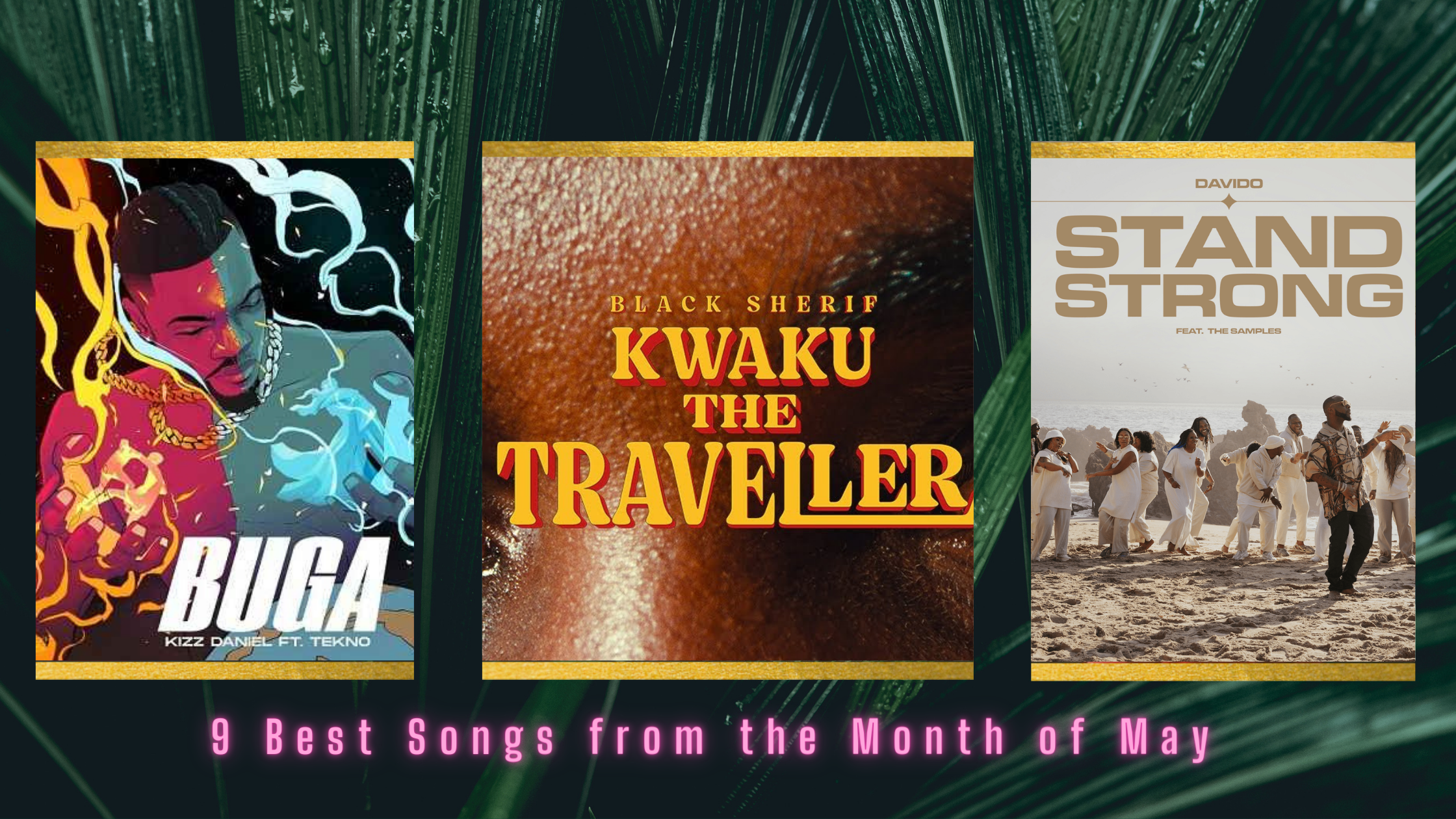 9 Best Songs from the Month of May