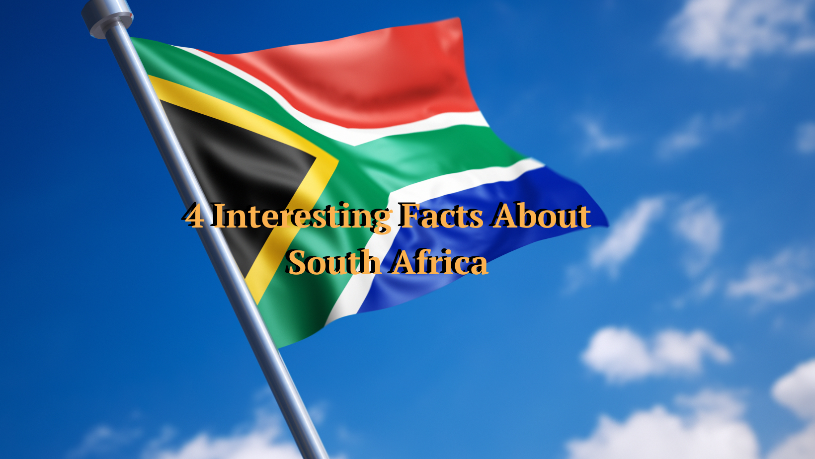 🇿🇦 4 Interesting Facts About South Africa You Might Not Know
